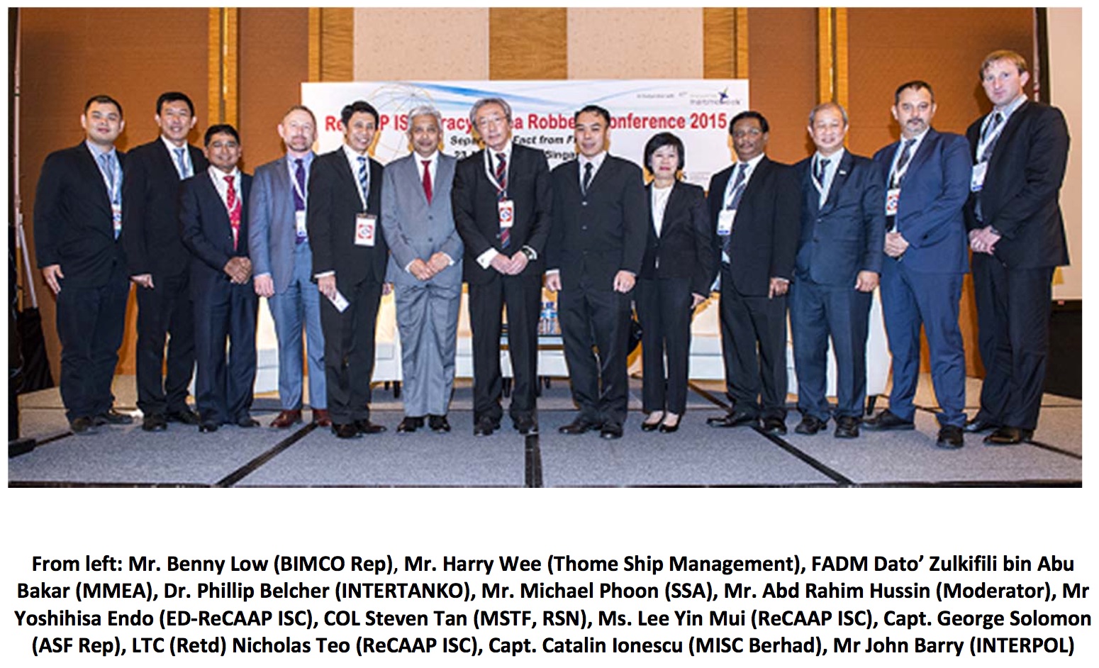 ReCAAP ISC Conference, Group Photo courtesy of ReCAAP ISC ReCAAP ISC Conference, Group Photo courtesy of ReCAAP ISC