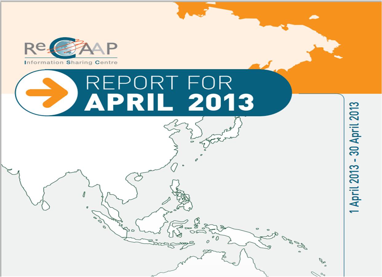 ReCAAP ISC - April 2013 Report
